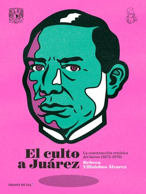 cover image of El culto a Juárez